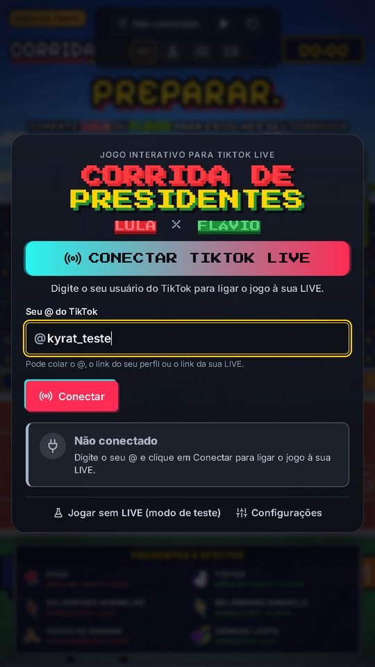 O quadro CONECTAR TIKTOK LIVE da Corrida de Presidentes: o seu @ do TikTok, o botão Conectar e o modo de teste